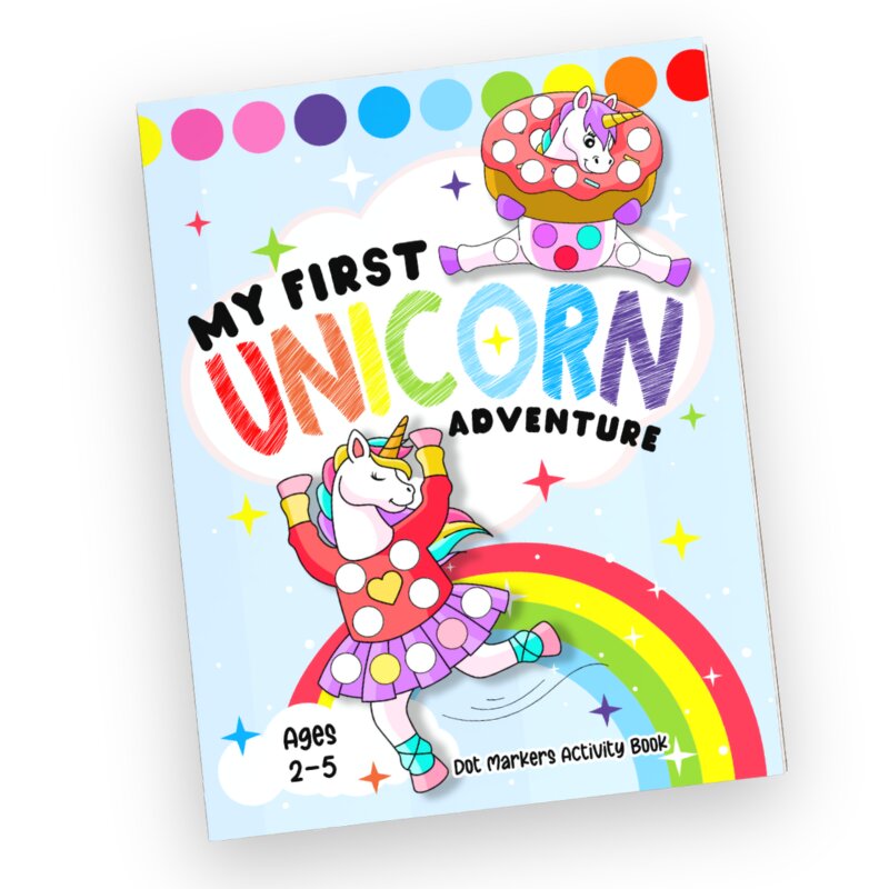 Dot Markers: My First Unicorn Adventure cover